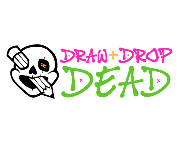 Draw+Drop Dead